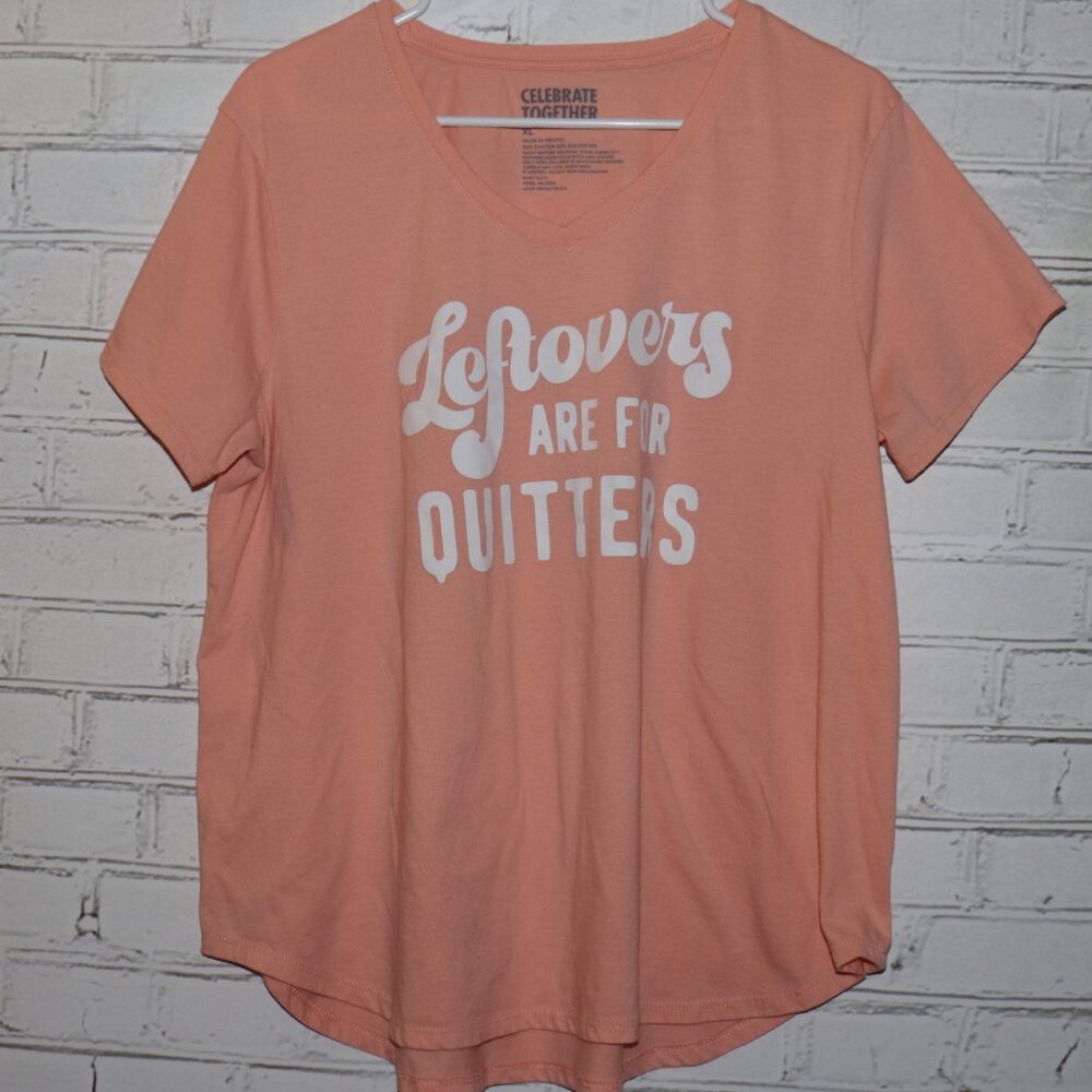 🍑 Celebrate Together Tee · Size XL · Peach · “Leftovers Are for Quitters"